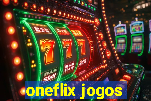 oneflix jogos